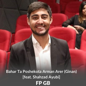 Bahar Ta Poshekota Arman Arer (Ginan)