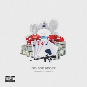 Go For Broke (Explicit)