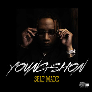 Self Made (Deluxe) [Explicit]