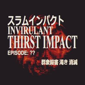 Thirst Impact (feat. Ryan Adduci) [Explicit]