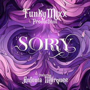 SORRY (feat. Antonia Marquee)