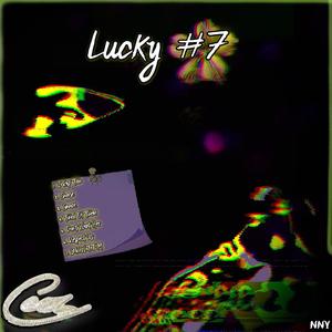 Lucky #7 (Explicit)