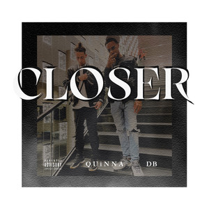 Closer (Explicit)