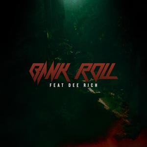 BANK ROLL (Explicit)