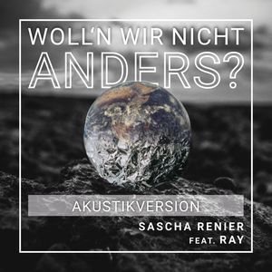 Woll'n wir nicht anders? (Acoustic) [Explicit]