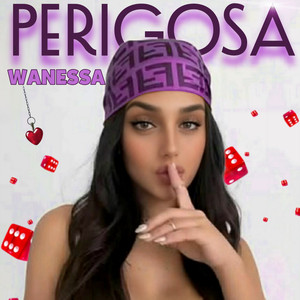 PERIGOSA (Explicit)
