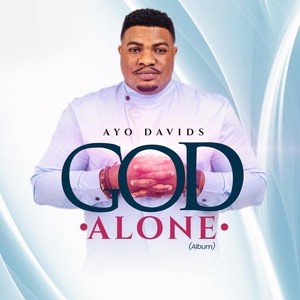 God Alone (feat. Jumbo Ane)