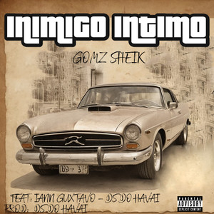 INIMIGO INTIMO (Explicit)