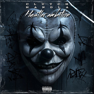 Hustler Ambition (Explicit)