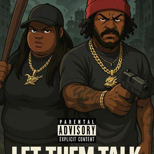 Let em talk (feat. Mr. Juggernaut|Explicit)