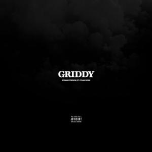 Griddy(feat. Ethan Ross) (Explicit)
