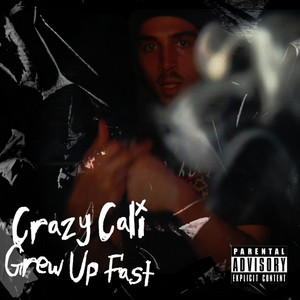 Grew Up Fast (Explicit)