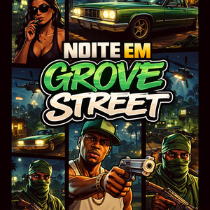 Noite em Grove Street (Funk|Explicit)