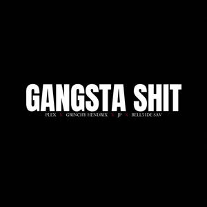 Gangsta **** (Explicit)