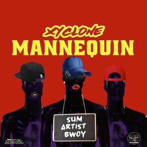 Xyclone (Mannequin) [Explicit]