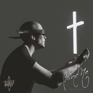 Blind Me (Acoustic)