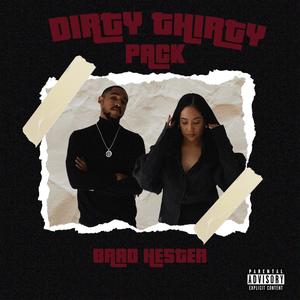 Dirty Thirty Pack (Explicit)