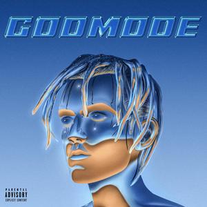 Godmode (Explicit)