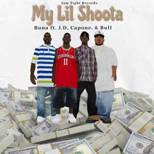 My Lil Shoota (Explicit)
