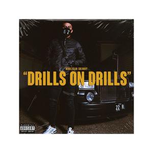 Drills on Drills (Explicit)