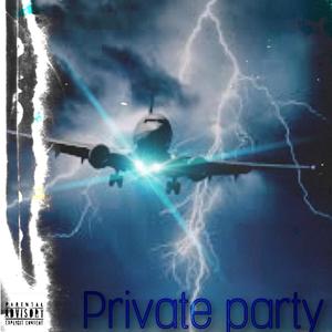 Private Party (Explicit)