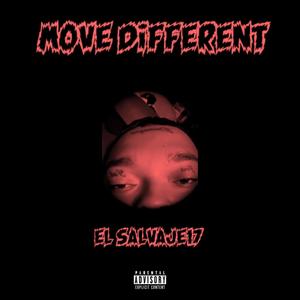 Move Different (Explicit)