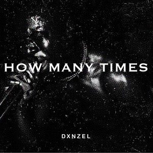 How Many Times (Explicit)