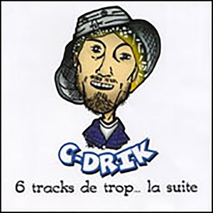 6 tracks de trop... La suite (Explicit)