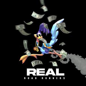 Real Road Runners (Explicit)