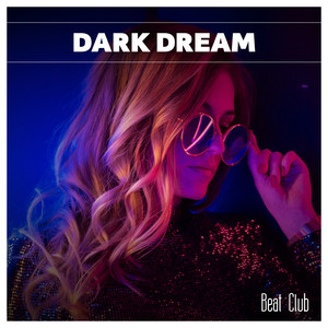 Dark Dream Beat Club