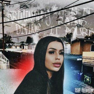 When It Rains It Pours (Explicit)