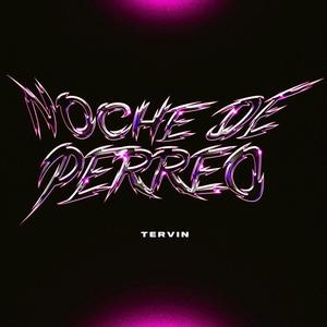 Noche De Perreo