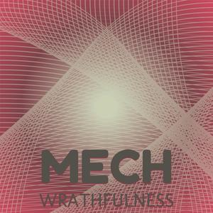 Mech Wrathfulness