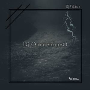 Dj OnenenoneO