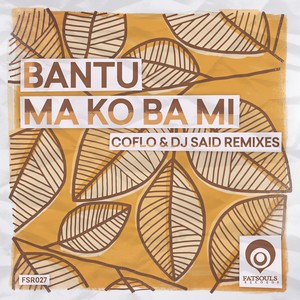 Ma Ko Ba Mi (Coflo & DJ Said Radio Mix)