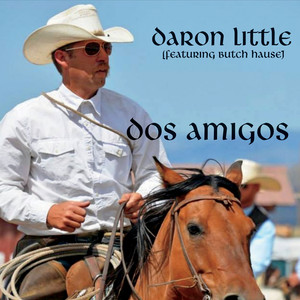 Dos Amigos (feat. Butch Hause)