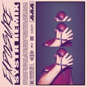 Exposure (Systr Remix)