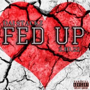 Fed Up (Explicit)