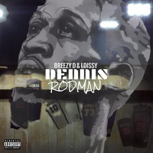 Dennis Rodman (Explicit)