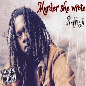 Murder She Wrote (Explicit)