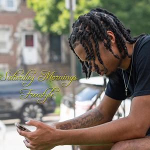 Saturday Mornings Freestyle (Nuzzo) [Explicit]