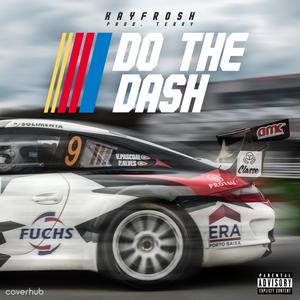 Do The Dash (Explicit)