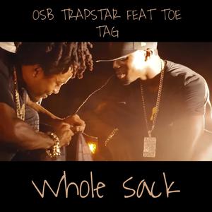 Whole Sack (feat. Toe Tag) [Explicit]