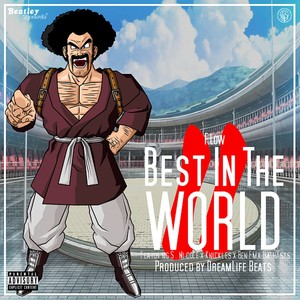 Best in the World, Pt. II