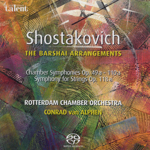 Shostakovich: The Barshai Arrangements