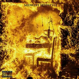 MIDWEST FREESTYLE (Explicit)