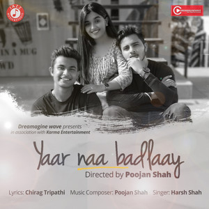 Yaar Naa Badlaay - Single