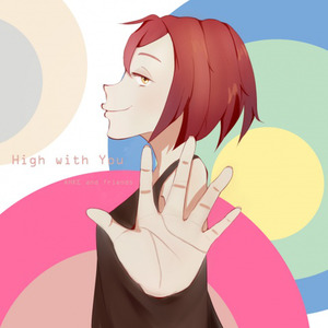 High with You