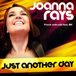 Just Another Day (French Radio Edit)