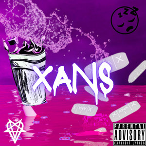 Xans (Explicit)